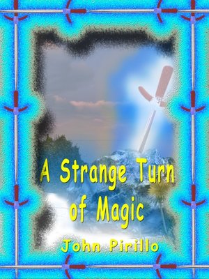 cover image of A Strange Turn of Magic